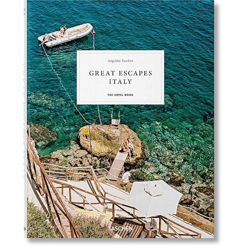 Great Escapes Italy 2019: The Hotel Book