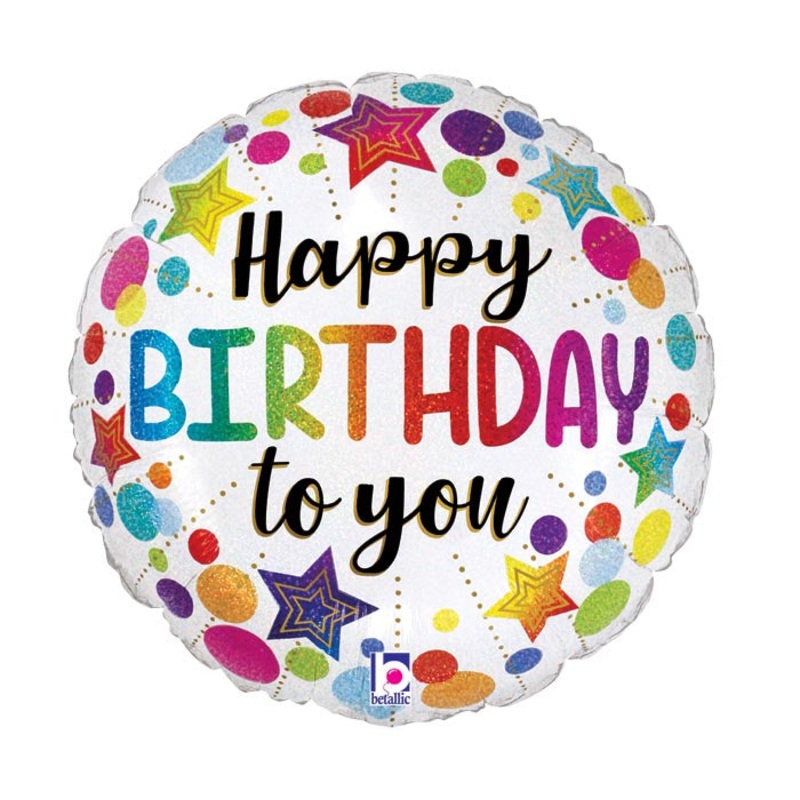 Happy Birthday To You Holographic