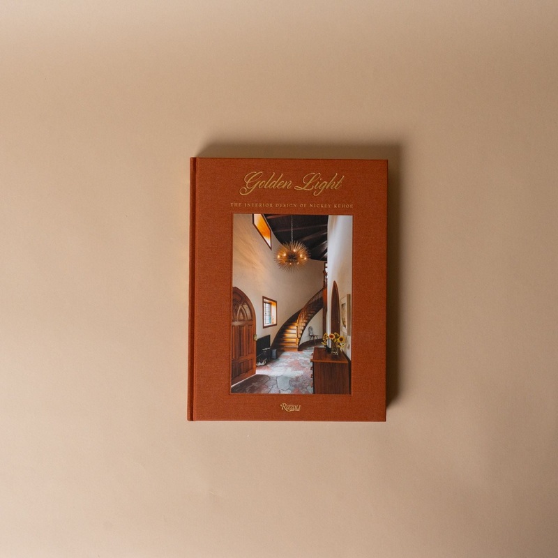 “Golden Light: The Interior Design Of Nickey Kehoe” by Todd Nickey & Amy Kehoe