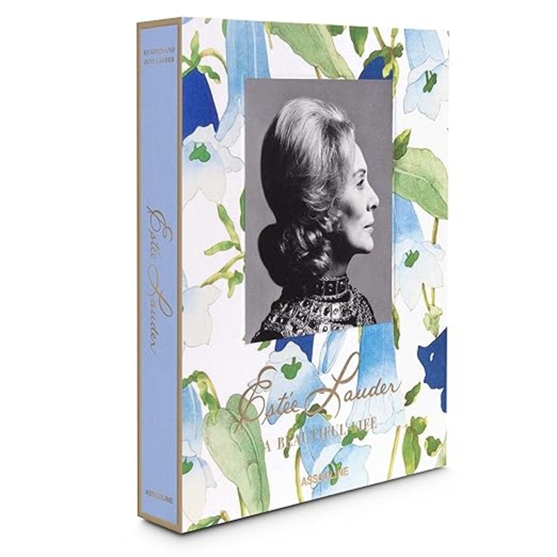 Estee Lauder: A Beautiful Life – Assouline Coffee Table Book