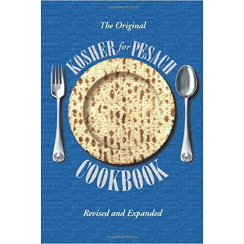 Feldheim, Aish HaTorah: The Original Kosher for Passover Cookbook