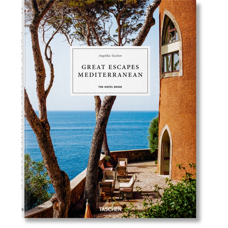 Great Escapes Mediterranean. The Hotel Book (German, French, English)