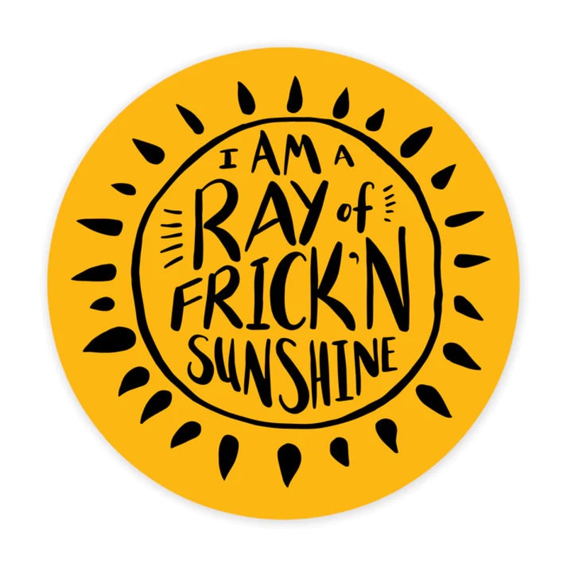 Frick’n Sunshine